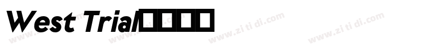 West Trial字体转换